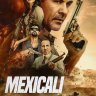 Mexicali (2026) | Download Hollywood Movie