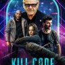 Kill Code (2026) | Download Hollywood Movie